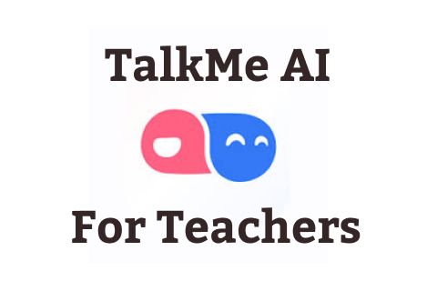 TalkMe AI for teachers app